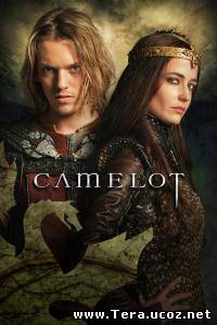 Сериал Камелот / Camelot онлайн